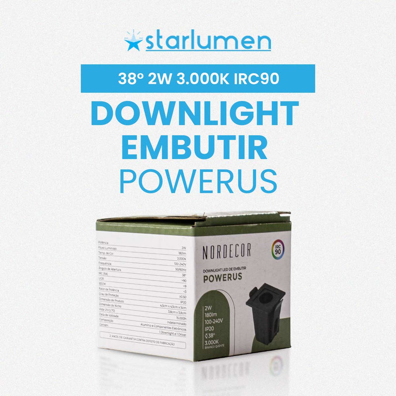 Spot Downlight Powerus Embutir 38° LED 2W Br. Quente 180lm 6370 Nordecor ST2992